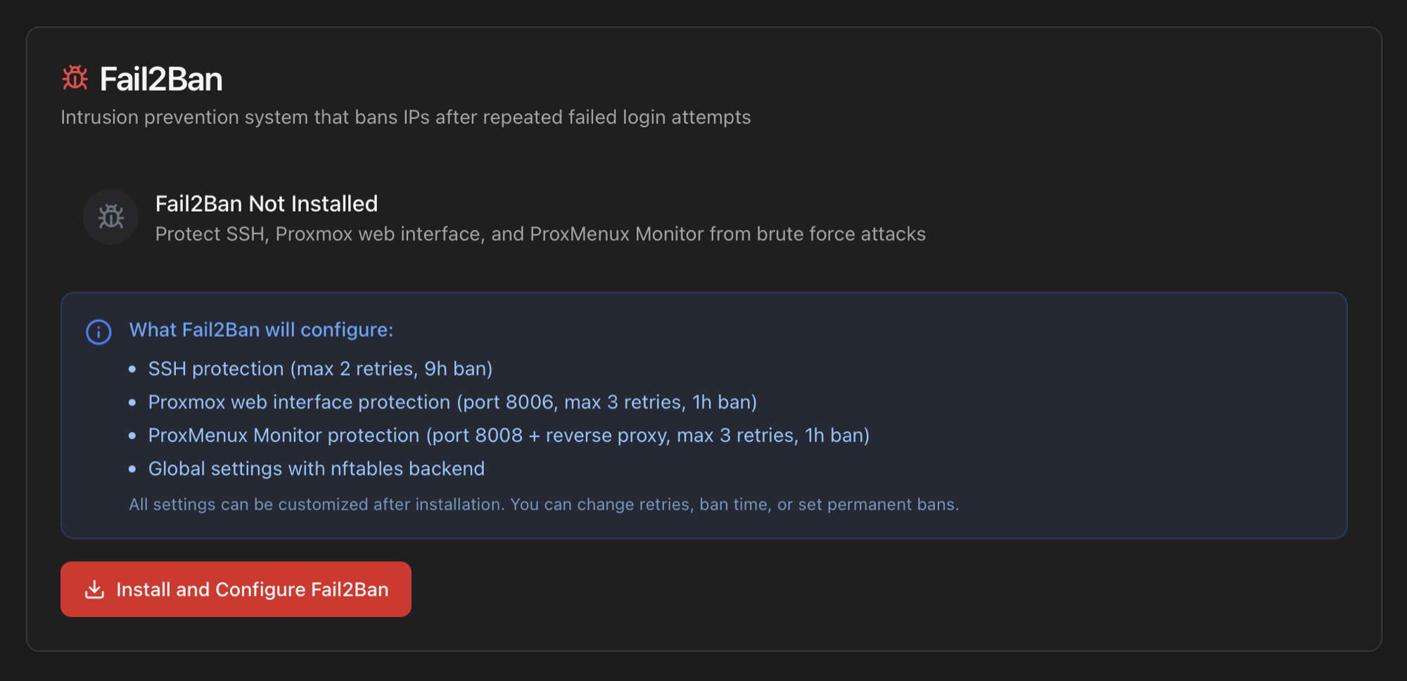 Fail2Ban card showing Not Installed state with explanation of what it would configure: SSH, Proxmox web UI and ProxMenux Monitor protection with nftables backend, plus an Install and Configure Fail2Ban button