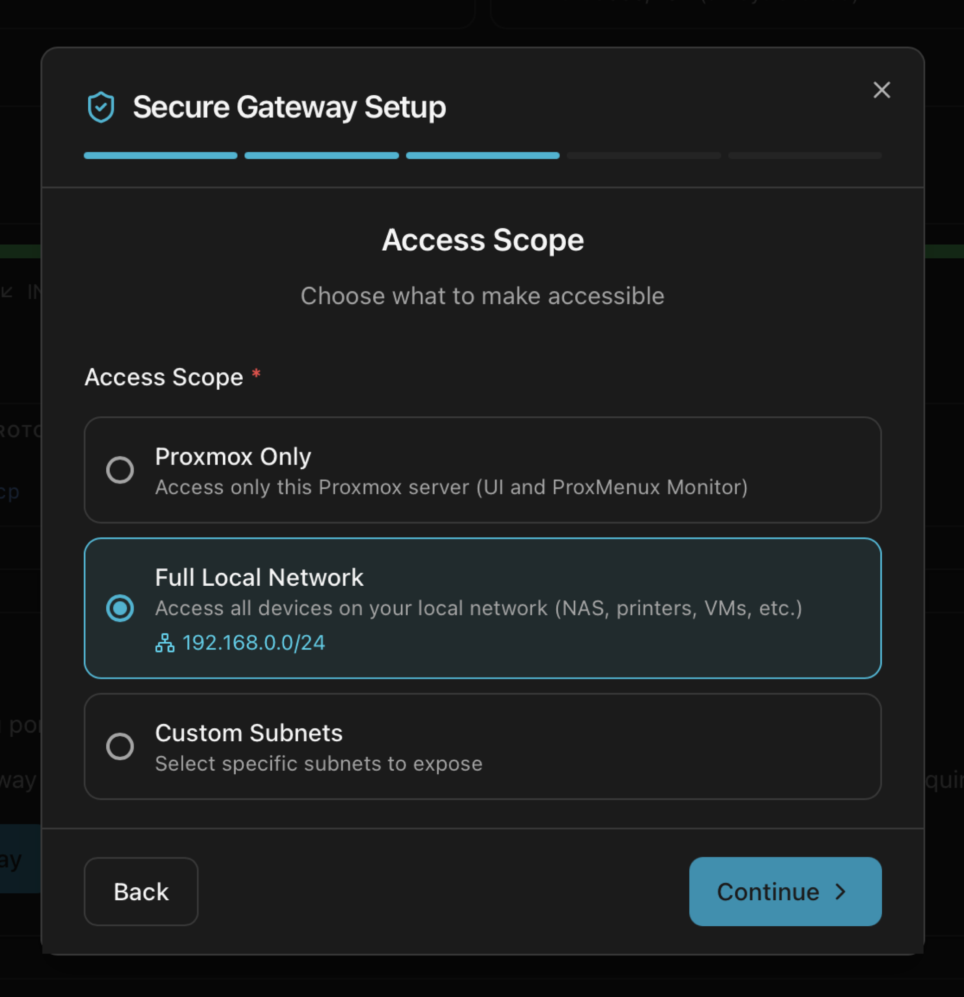 Secure Gateway wizard Access Scope step with three options: Proxmox Only, Full Local Network, Custom Subnets
