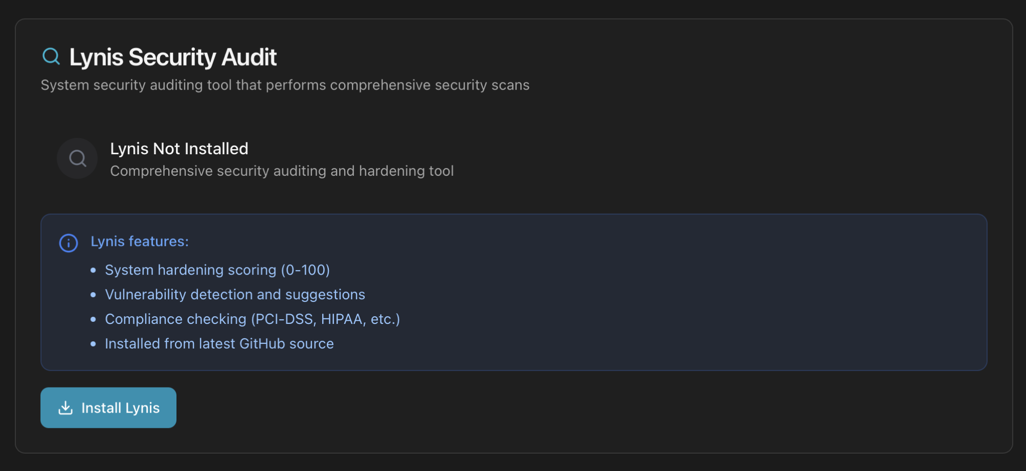Lynis Security Audit card with Not Installed state and Install Lynis button, listing features: hardening scoring, vulnerability detection, compliance checking and GitHub source