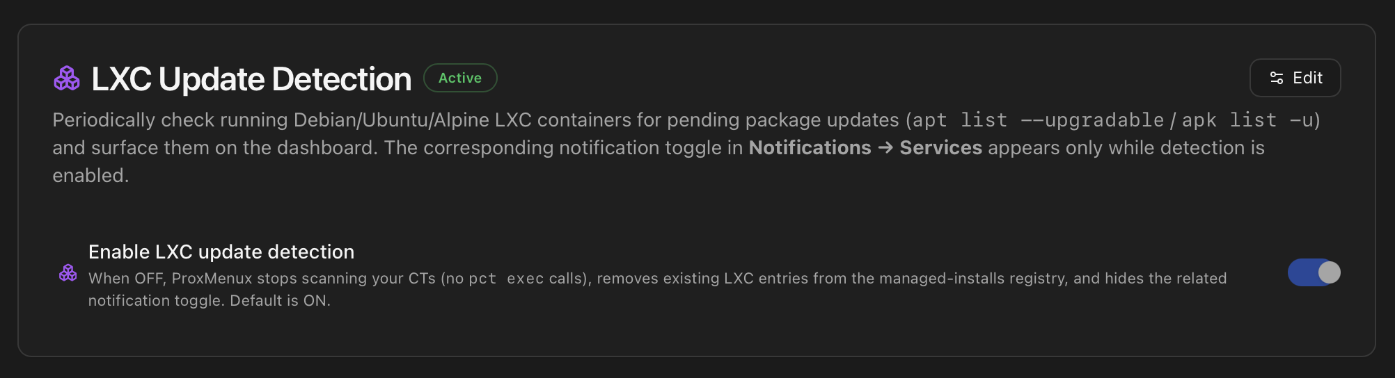 LXC Update Detection card with a single switch — when enabled, the Monitor periodically scans running Debian/Ubuntu/Alpine LXC containers for pending package updates.