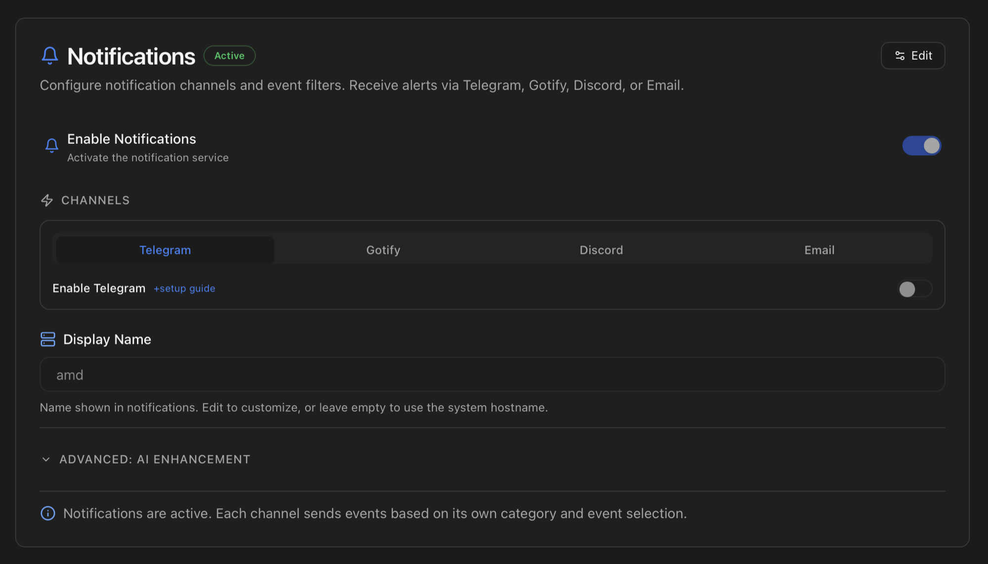 Notifications card after enabling — Active badge, channel tabs (Telegram, Gotify, Discord, Email), Display Name field and Advanced AI Enhancement collapsible section